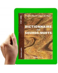 1787 - Dictionnaire des Sourds-Muets  (Abbé de l'Epée)