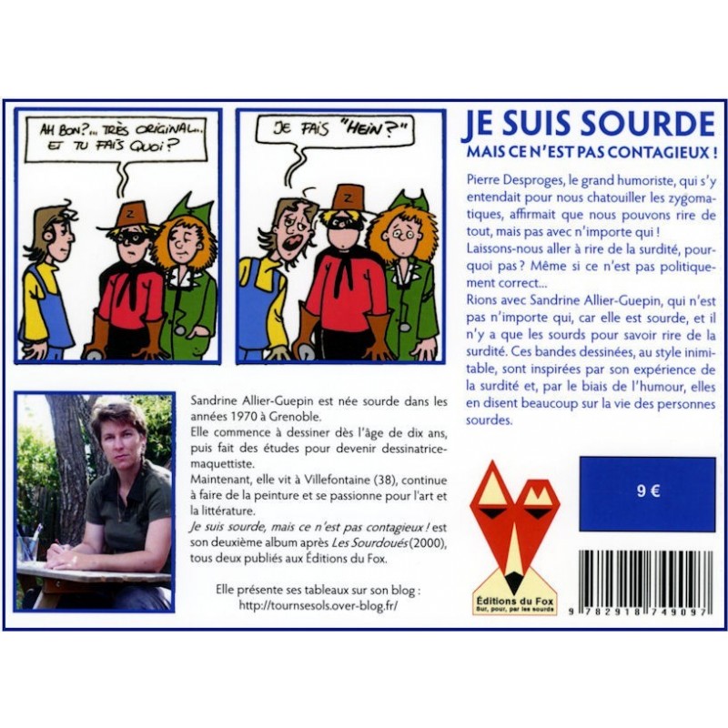 JE SUIS SOURDE, MAIS CE N'EST PAS CONTAGIEUX ! (AllierGuepin, Sandrine )